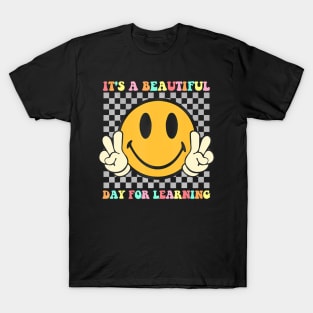 Its A Beautiful Day For Learning Groovy Teacher T-Shirt